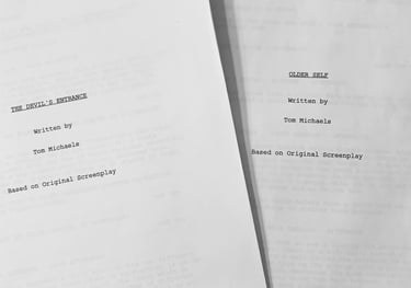 Two screenplays of The Devil's Entrance and Older Self