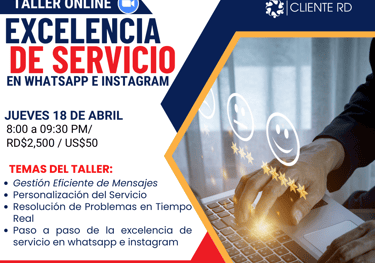 Taller Online Excelencia de servicio en whatsapp e instagram