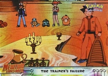 22 The Trainer's Failure Topps Pokémon The First Movie