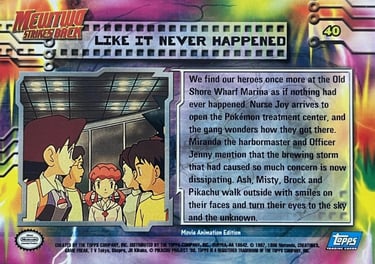 40 Like It Never Happened Topps Pokémon The First Movie back