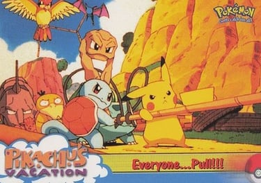 52 Everyone... Pull!!! Topps Pokémon The First Movie