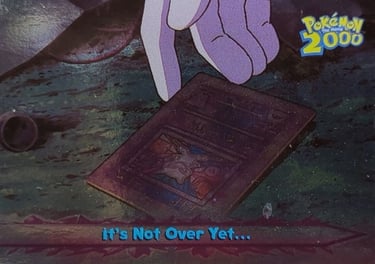 70 It's Not Over Yet... Topps Pokémon The Movie 2000 silver foil