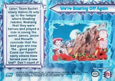 71 We're Blasting Off Again Topps Pokémon The Movie 2000 back