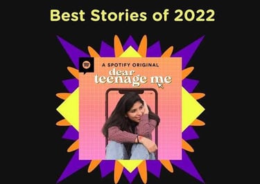 Swastika Rajput on "Dear Teenage Me" - a Spotify original