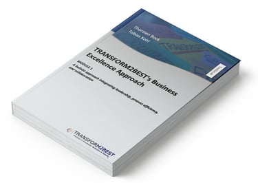 TRANSFORM2BEST Business Excellence Approach textbook for leadership and process efficiency.