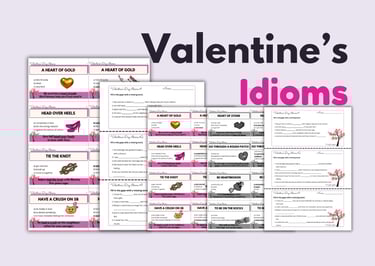 Valentine's idioms speaking vocabulary, writing and assessment
