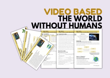Spring Earth Day listening speaking video-based lesson plan about the world without humans