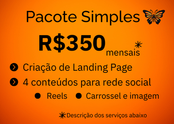 valor do pacote simples mais descrição do serviço trezentos e cinquenta reais