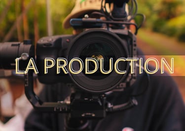 LA PRODUCTION
