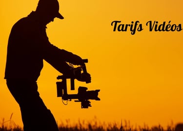 tarifs vidéos
