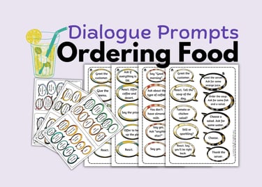 ESL ELA Restaurant Food Beginner Dialogue Prompts Newcomers A1-A2+
