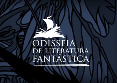 Prêmio Odisseia de Literatura Fantástica: O Universo do Imaginário
