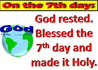 God rested on the 7th day designed by Debbie Dunn using PowerPoint & Paint