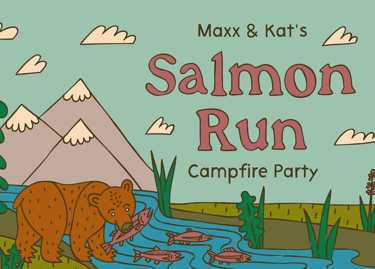 Maxx and Kat's Salmon Run Campfire Party Custom Illustration