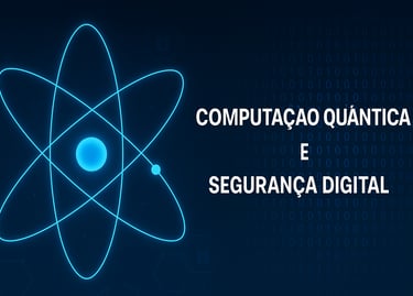 Computadores Quânticos: Riscos para a Criptografia Atual | Uberaba digital
