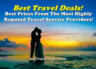 Best Travel Deals! Best Prices From The Most Highly Reputed Travel Service Providers!