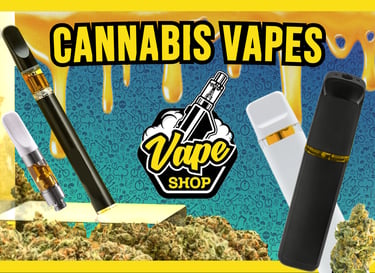 Variety of cannabis vapes and distillate cartridges displayed for a local vape shop advertisement.