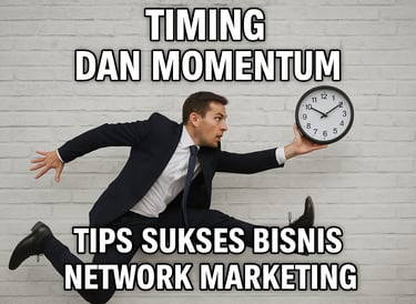 tips sukses bisnis network marketing