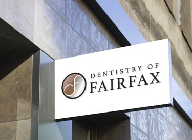 Dentistry of Fairfax Signage