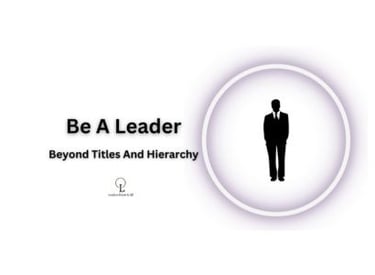 be a leader beyond title