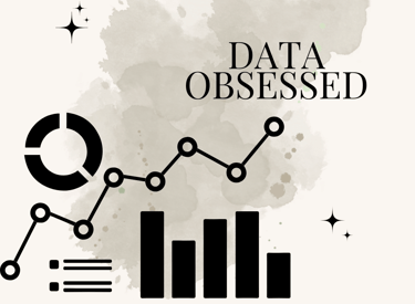data obsessed