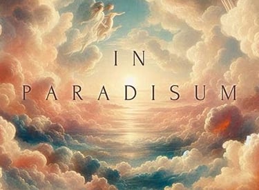 “IN PARADISIUM” is a celestial musical experience