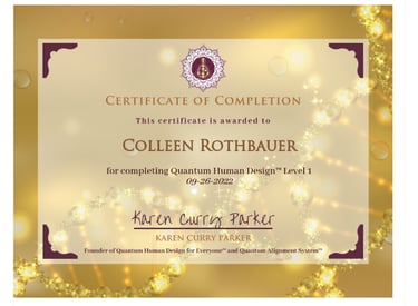 Quantum Human Design Level 1  Certification Colleen Rothbauer