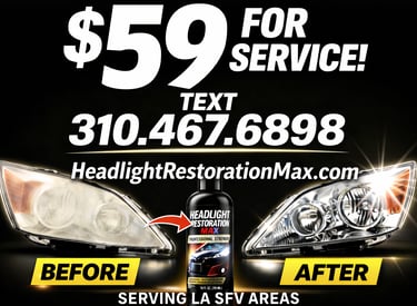 mobile headlight clean, polish, restore van nuys los angeles, sherman oaks, reseda, lake balboa, SFV
