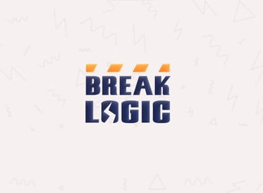 BREAK LOGIC