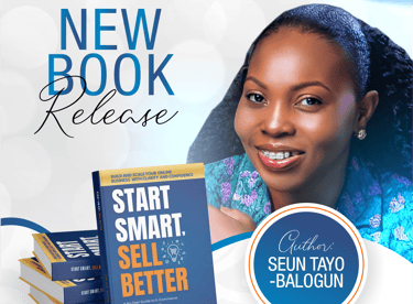 Start Smart, Sell Better, E-Commerce Business Book by Seun Tayo-Balogun