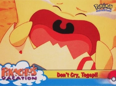 43 Don't Cry, Togepi! Topps Pokémon The First Movie