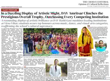 In a Dazzling Display of Artistic Might, DAV Amritsar Clinches the Prestigious Overall Trophy, Outcl