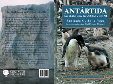 Libro Antártida las Leyes entre las Costas y el Mar