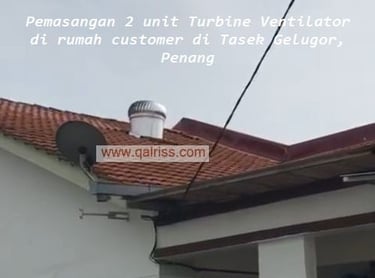 Pemasangan wind turbine ventilator di rumah customer di Tasek Gelugor, Penang