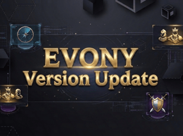 EVONY Version Update