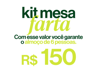 Descrição do kit "mesa farta", que garante um almoço para seis pessoas por R$150