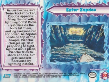 33 Enter Zapdos Topps Pokémon The Movie 2000 back