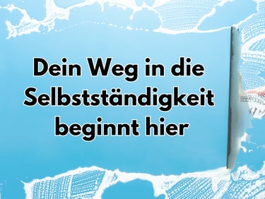 Abzieher, der den Schriftzug "Dein Weg in die Selbstständigkeit beginnt hier" freigibt