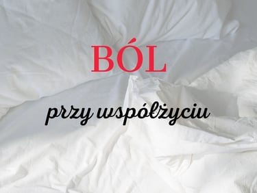 ból przy współżyciu