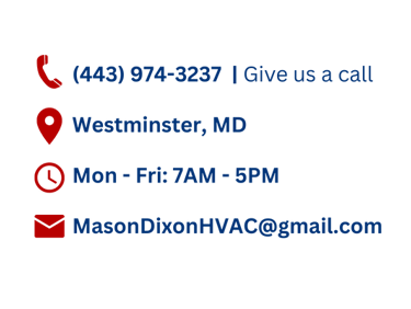 Contact hours and information for Mason Dixon Services HVAC and Electrical
