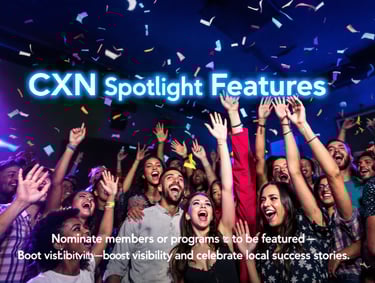 Group celebrating with confetti; CXN Spotlight promo to nominate members and share success.