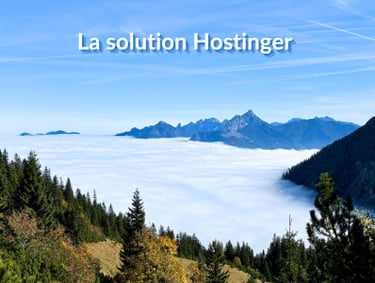 Avec Hostinger, tout est simple, limpide et facile à gérer