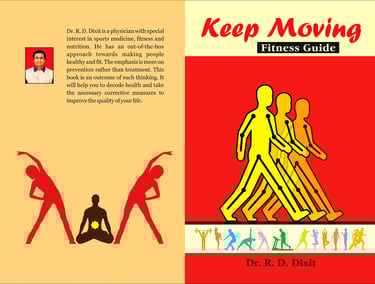 Keep Moving - a complete Fitness Guide