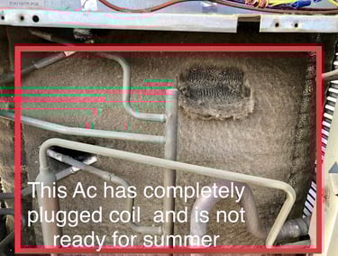 AC has completely clogged coil and is not  ready for summer-bad maintenance example