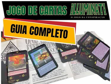 Guia completo do Jogo de Cartas Illuminati (famoso jogo de cartas que previu o atentando 11/09/01)