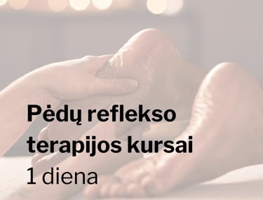 Pėdu reflekso terapijos kursai