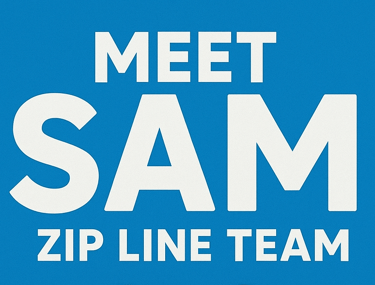 SAM Zip Line Expert Team form Zipline