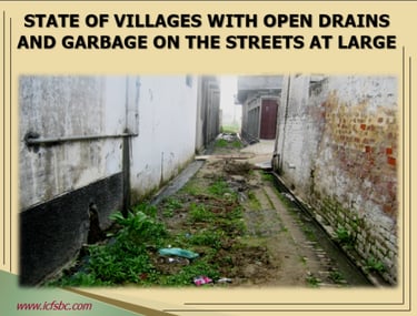 State of Villages with Open Drains and Garbage on the Streets at Large