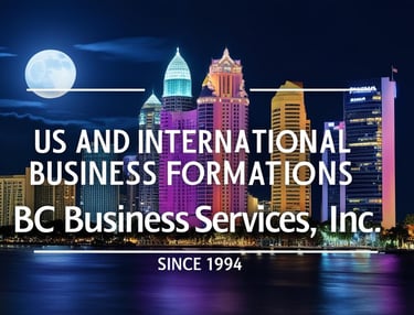 US and International Business Formations.  BC Business Services Inc. Since 1994