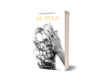 Au-delà - Alexandra Roch - roman contemporain
